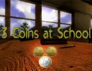 3 Coins At School