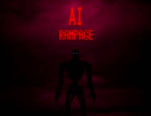 AI: Rampage