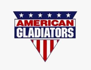 American Gladiators