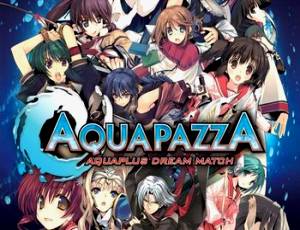 AquaPazza: AquaPlus Dream Match