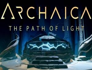 Archaica: The Path of Light