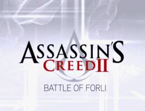 Assassin's Creed 2: The Battle of Forli