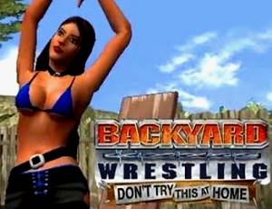 Backyard Wrestling: Don't Try This at Home