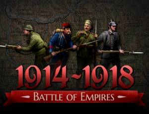 Battle of Empires: 1914-1918