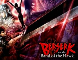 BERSERK and the Band of the Hawk