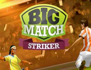 Big Match Striker