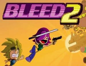 Bleed 2