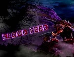 Blood Feed