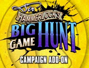 Borderlands 2: Sir Hammerlock’s Big Game Hunt