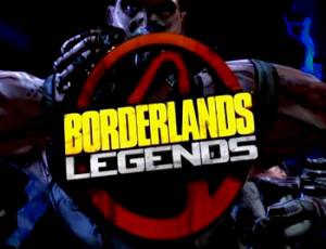 Borderlands Legends