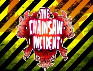 The Chainsaw Incident