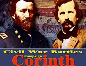 Civil War Battles: Campaign Corinth