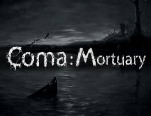 Coma:Mortuary