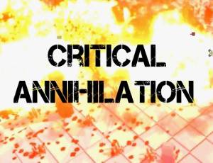 Critical Annihilation
