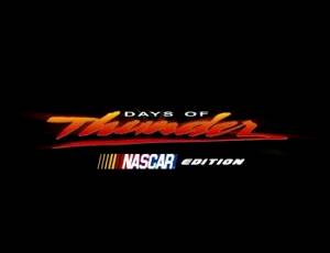 Days of Thunder: NASCAR Edition