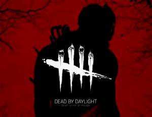 Dead by Daylight