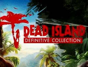 Dead Island Definitive Edition