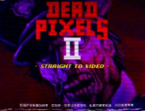 Dead Pixels II