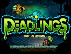 Deadlings: Rotten Edition