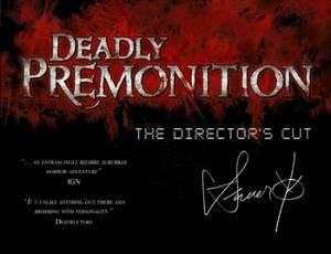 Deadly Premonition: The Director's Cut