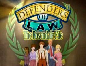 Defenders of Law: The Rosendale File