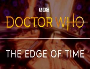 Doctor Who: The Edge Of Time