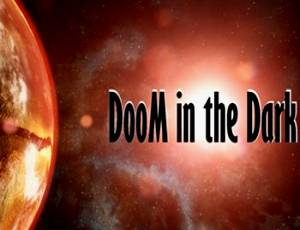 DooM in the Dark