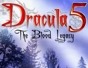 Dracula 5: The Blood Legacy