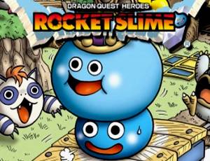 Dragon Quest Heroes: Rocket Slime