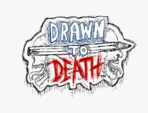 Drawn to Death