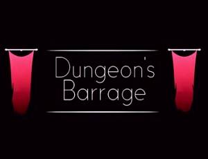 Dungeon's Barrage