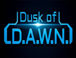 Dusk of D.A.W.N.