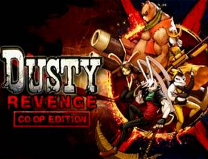 Dusty Revenge: Co-Op Edition