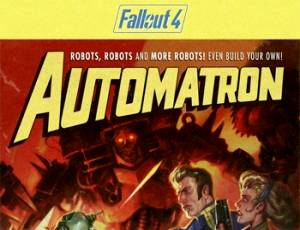 Fallout 4: Automatron