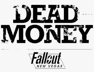 Fallout: New Vegas - Dead Money