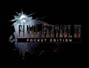 Final Fantasy XV: Pocket Edition