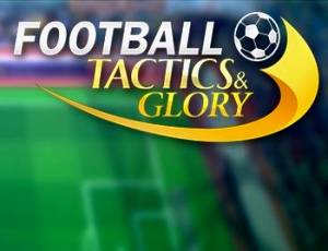 Football, Tactics & Glory