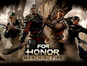 For Honor: Marching Fire