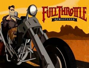 Full Throttle Remastered