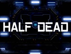 Half Dead