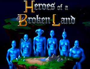 Heroes of a Broken Land