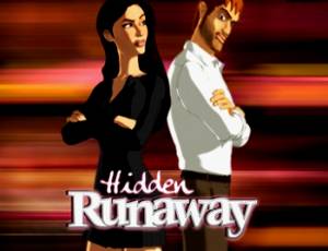 Hidden Runaway