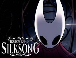 Hollow Knight: Silksong