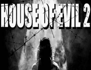 House of Evil 2