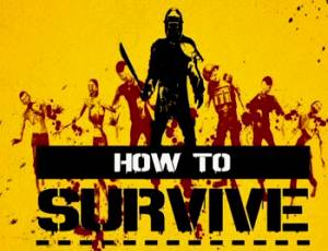 How to Survive