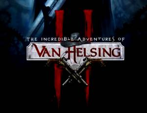 The Incredible Adventures of Van Helsing II