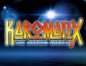 KaromatiX: The Broken World