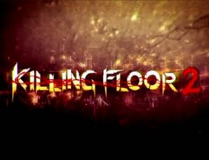 Killing Floor 2