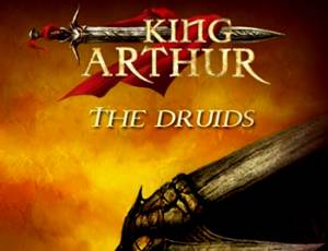 King Arthur: The Druids