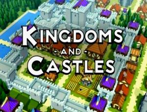 Kingdoms and Castles